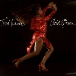 Tina Turner : Acid Queen